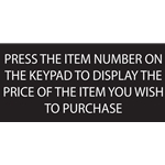 DS713 - Press Item Number On Keypad To Display Price Decal- 1.5" X 3.25"