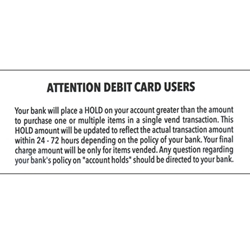 DS153 - Attention Debit Card Users, Bank Hold Decal